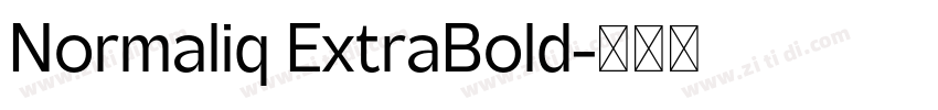 Normaliq ExtraBold字体转换 Normaliq ExtraBold字体转换